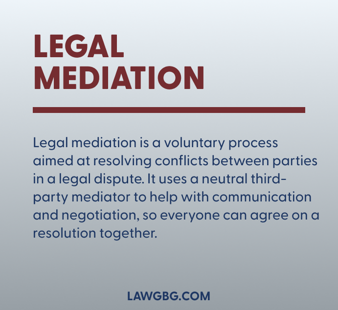 Legal mediation's definition.